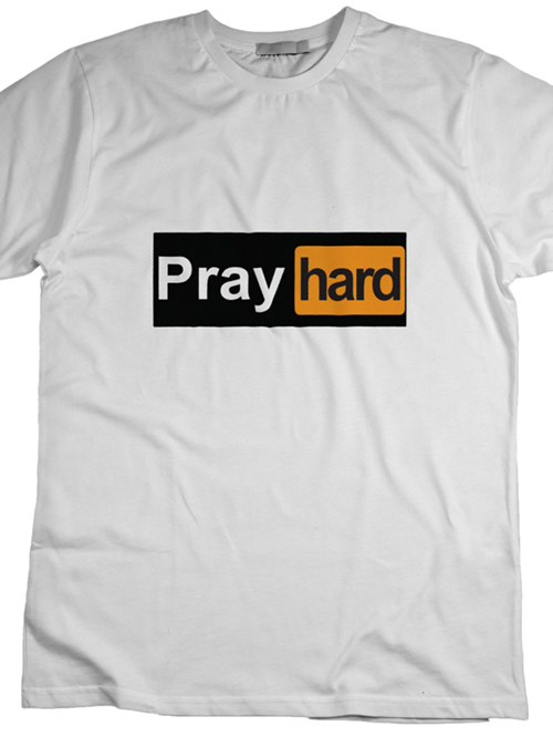 Pray Hard T-Shirt