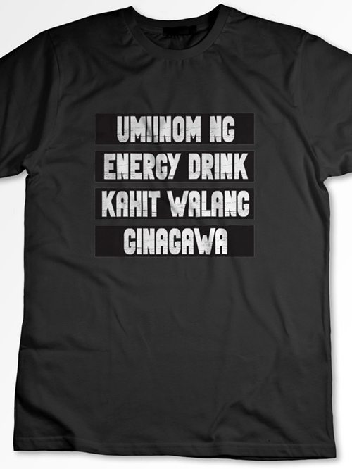 Umiinom Ng Energy Drink T-Shirt